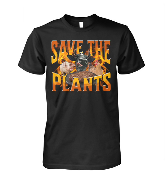 save the plants_ Over Size